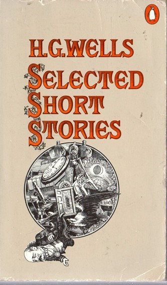 H. G. Wells / Selected Short Stories (Vintage Paperback)