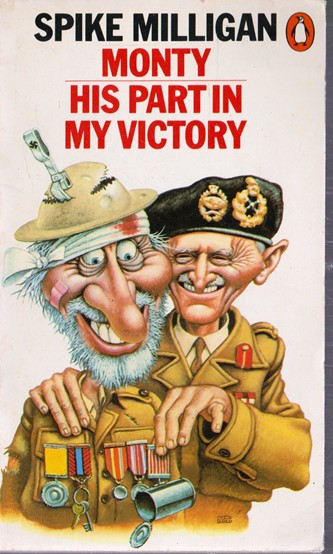 Spike Milligan / Monty: His Part in my Victory (Vintage Paperback)