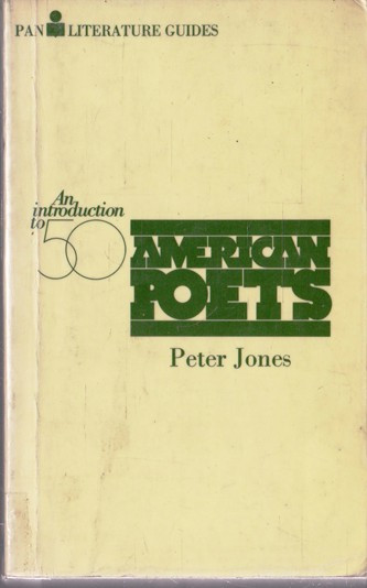 Peter Jones / An Introduction to Fifty American Poets (Vintage Paperback)