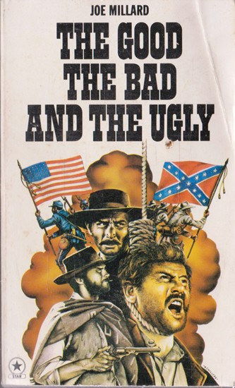 Joe millard / The Good, The Bad and the Ugly (Vintage Paperback)
