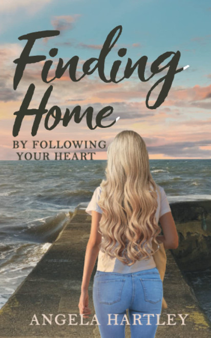 Angela Hartley / Finding Home (Large Paperback)