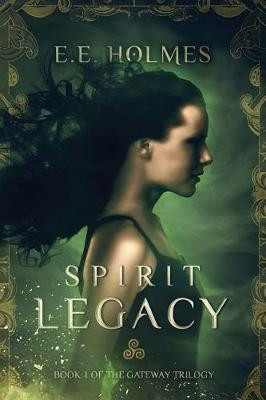 E.E. Holmes / Spirit Legacy (Large Paperback)