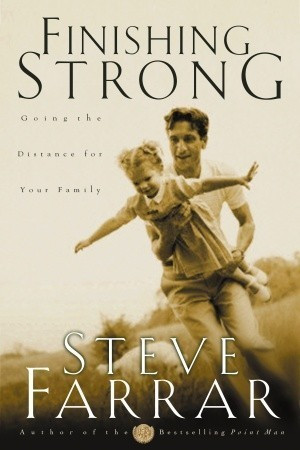 Steve Farrar / Finishing Strong (Large Paperback)