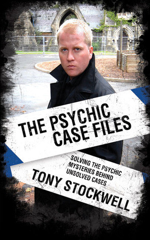 Tony Stockwell / The Psychic Case Files (Large Paperback)