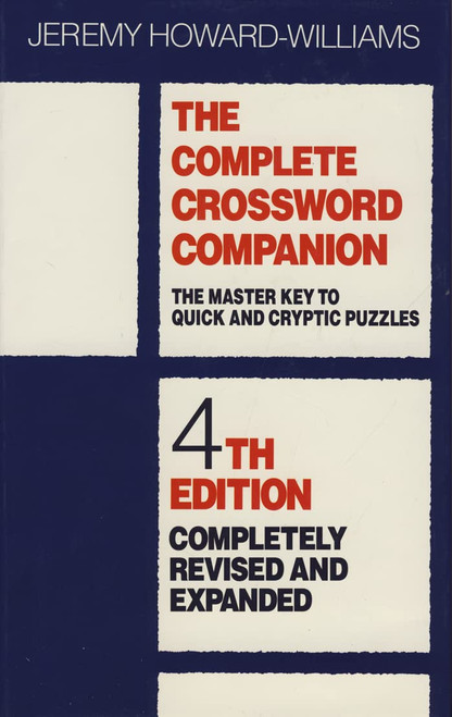 Jeremy Howard-Williams / The Complete Crossword Companion (Hardback)