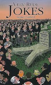 Stephen Cordwell / Very Rude Jokes (Hardback)