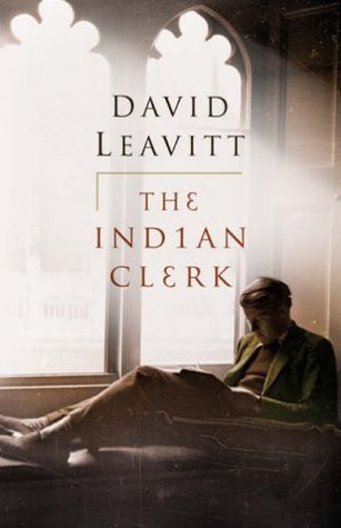 David Leavitt / The Indian Clerk (Hardback)