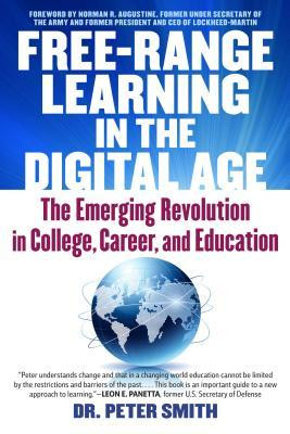 Peter Smith / Free Range Learning in the Digital Age (Large Paperback)