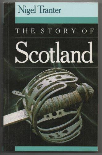 Nigel Tranter / The Story of Scotland (Large Paperback)