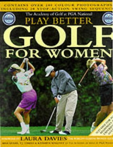 Mike D. Adams / Play Better Golf for Women (Coffee Table Book)