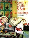 Cheryl Fall / Country Quilts & Soft Furnishings (Coffee Table Book)