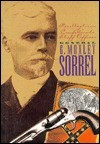 G. Moxley Sorrel / Recollections of a Confederate Staff Officer (Coffee Table Book)
