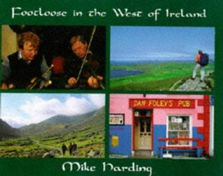 Mike Harding / Footloose in the West of Ireland (Coffee Table Book)