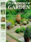 Peter McHoy / Planning Your Garden: A Practical Guide to Designing and Planting Your Garden (Coffee Table Book)