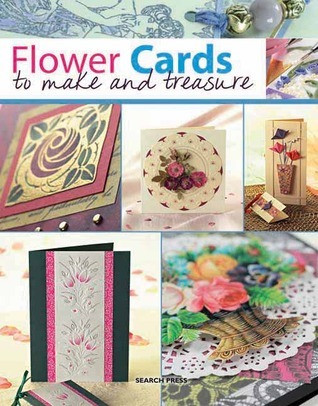 Judy Balchin / Flower Cards to Make and Treasure (Coffee Table Book)