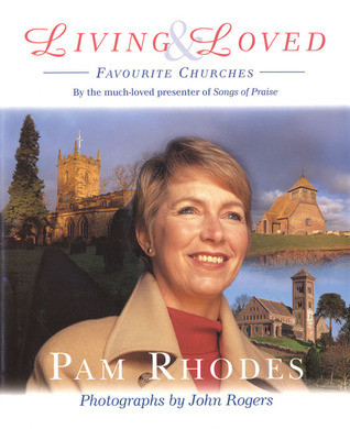Pam Rhodes / Living and Loved (Coffee Table Book)