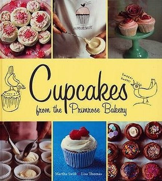 Martha Swift / Cupcakes from the Primrose Bakery (Coffee Table Book)