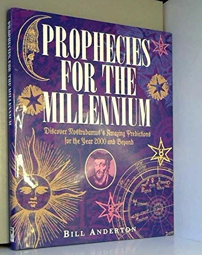 Bill Anderton / Prophecies for the Millennium (Coffee Table Book)
