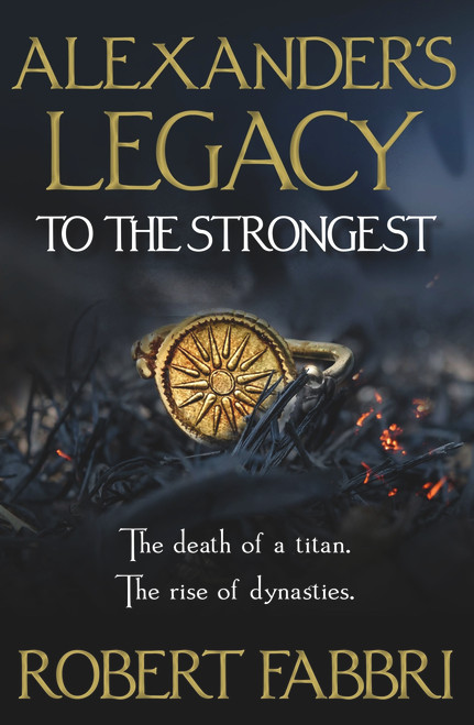 Robert Fabbri / To the Strongest (Hardback)