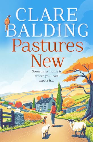 Clare Balding / Pastures New (Hardback)