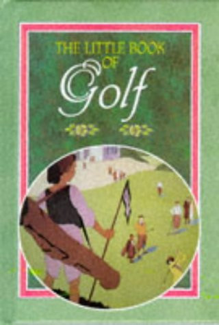 Beth Hurley / Little Book of Golf  (Hardback)