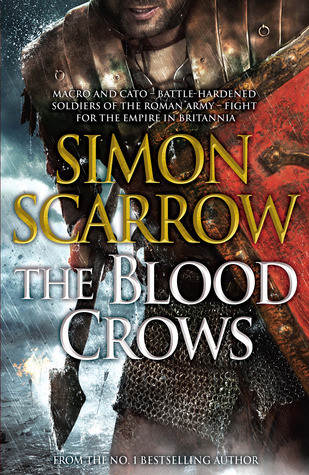 Simon Scarrow / The Blood Crows (Hardback)