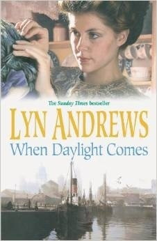 Lyn Andrews / When Daylight Comes (Hardback)