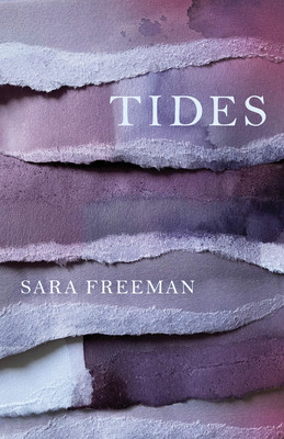 Sara Freeman / Tides (Hardback)