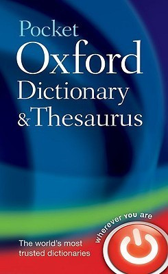 Oxford Dictionaries / Pocket Oxford Dictionary and Thesaurus (Hardback)