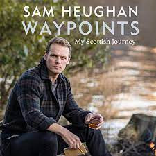 Sam Heughan / Waypoints (Hardback)