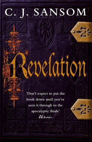 C.J. Sansom / Revelation (Hardback)