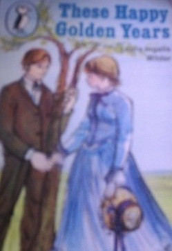 Laura Ingalls Wilder/ These Happy Golden Years (Hardback)