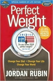 Jordan S. Rubin / Perfect Weight America (Hardback)