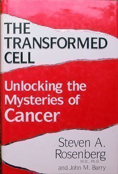 Steven Rosenberg / The Transformed Cell (Hardback)