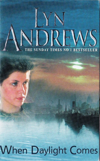 Lyn Andrews / When Daylight Comes