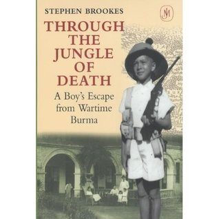 Stephen Brookes / Through the Jungle of Death (Hardback)
