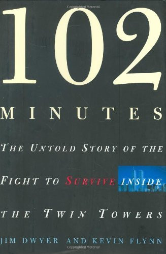 Jim Dwyer / 102 Minutes (Hardback)