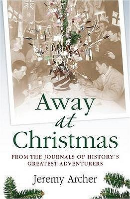 Jeremy Archer / Away at Christmas (Hardback)