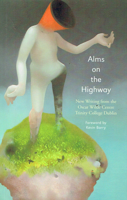 Oscar Wilde Centre / Alms on the Highway (Large Paperback)