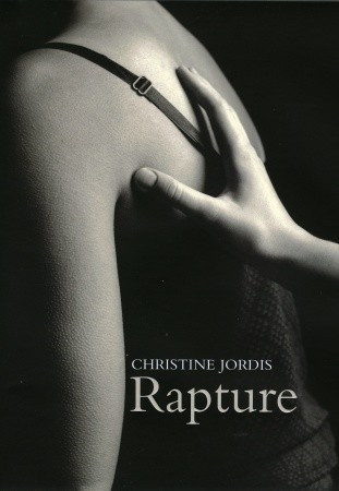 Christine Jordis / Rapture (Hardback)