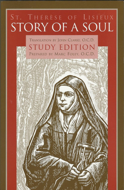 Thérèse of Lisieux / Story of a Soul Study Edition (Large Paperback)