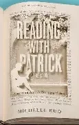 Michelle Kuo / Reading with Patrick (Hardback)