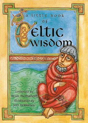 Sean McMahon (editor) / Celtic Wisdom (Hardback)