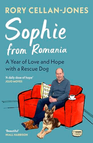 Rory Cellan-Jones / Sophie From Romania (Hardback)