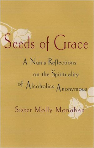 Molly Monahan/ Seeds of Grace (Hardback)
