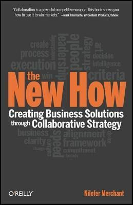 Nilofer Merchant / The New How (Hardback)