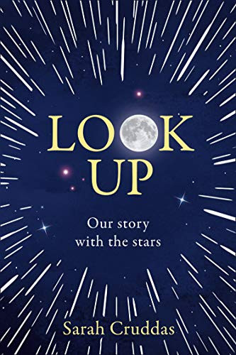 Sarah Cruddas / Look Up (Hardback)
