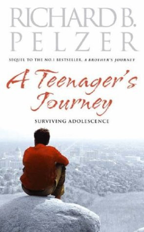 Richard B. Pelzer / A Teenager's Journey (Hardback)