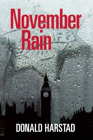 Donald Harstad / November Rain (Hardback)