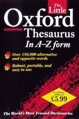 Alan Spooner  (Editor) / The Little Oxford Thesaurus (Hardback)